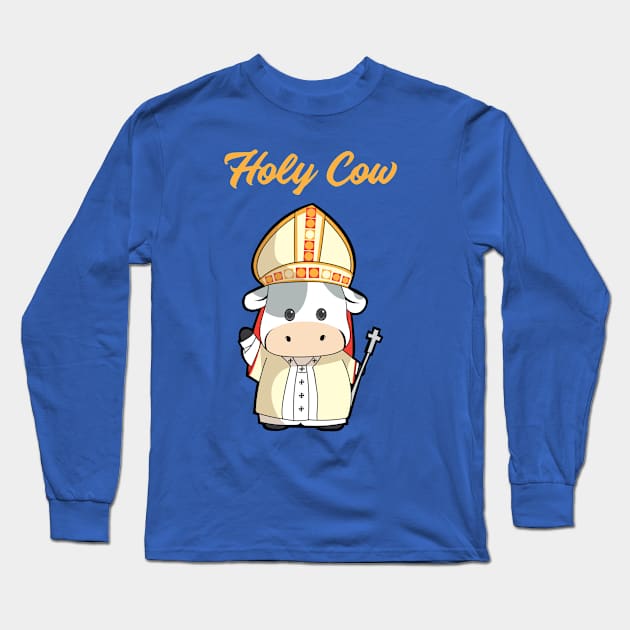 Holy Cow Long Sleeve T-Shirt by My Tribe Apparel